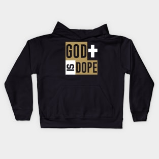 God is Dope Christian Church Love Jesus Kids Hoodie